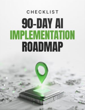 90-Day AI Implementation Roadmap